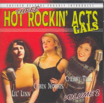 V.A. - Three Hot Rockin' Acts Cals Vol 2
